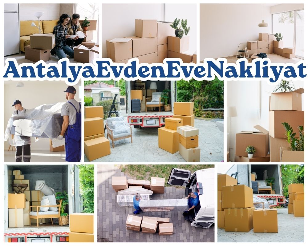 Antalya Reyhanlı Evden Eve Taşıma
